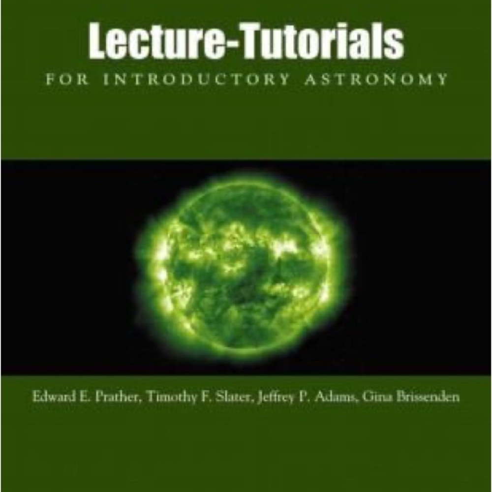 Lecture- Tutorials for Introductory Astronomy which has few answers written